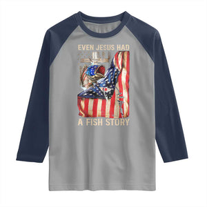 Funny Even Jesus Had A Fish Story Raglan Shirt Fisherman Christian Fishing TS11 Sport Gray Navy Print Your Wear