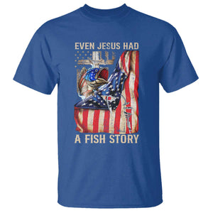 Funny Even Jesus Had A Fish Story T Shirt Fisherman Christian Fishing TS11 Royal Blue Print Your Wear
