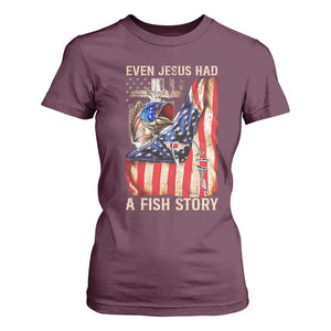 Funny Even Jesus Had A Fish Story T Shirt For Women Fisherman Christian Fishing TS11 Maroon Print Your Wear