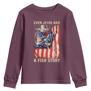 Funny Even Jesus Had A Fish Story Youth Sweatshirt Fisherman Christian Fishing TS11 Maroon Print Your Wear