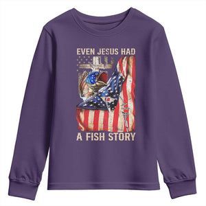 Funny Even Jesus Had A Fish Story Youth Sweatshirt Fisherman Christian Fishing TS11 Purple Print Your Wear