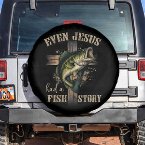 Even Jesus Had A Fish Story Spare Tire Cover Funny Fishermen Christian Cross TS11 No hole Black Print Your Wear
