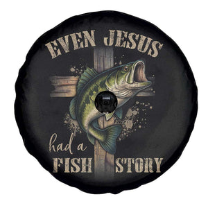 Even Jesus Had A Fish Story Spare Tire Cover Funny Fishermen Christian Cross TS11 Print Your Wear