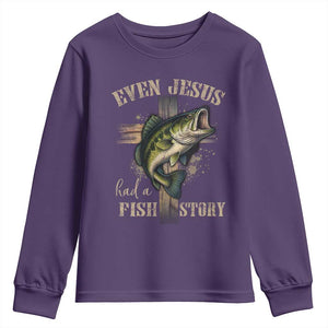 Even Jesus Had A Fish Story Youth Sweatshirt Funny Fishermen Christian Cross TS11 Purple Print Your Wear