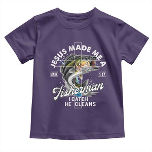 Jesus Made Me A Fisherman I Catch He Cleans Toddler T Shirt Christian Fisher TS11 Purple Print Your Wear