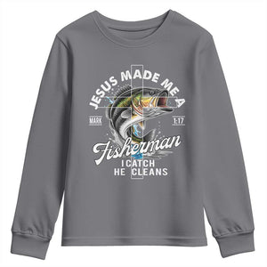 Jesus Made Me A Fisherman I Catch He Cleans Youth Sweatshirt Christian Fisher TS11 Charcoal Print Your Wear