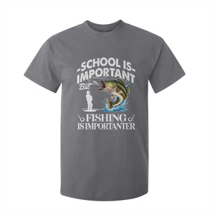 Funny School Is Important But Fishing Is Importanter T Shirt For Kid Fishing Lover TS11 Charcoal Print Your Wear