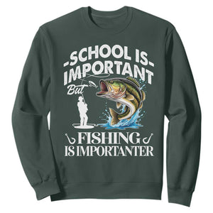 Funny School Is Important But Fishing Is Importanter Sweatshirt Fishing Lover TS11 Dark Forest Green Print Your Wear