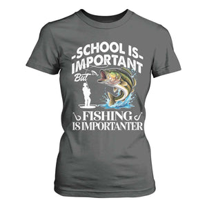 Funny School Is Important But Fishing Is Importanter T Shirt For Women Fishing Lover TS11 Dark Heather Print Your Wear