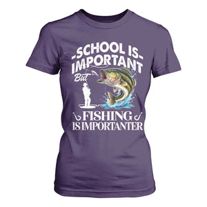 Funny School Is Important But Fishing Is Importanter T Shirt For Women Fishing Lover TS11 Purple Print Your Wear