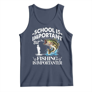 Funny School Is Important But Fishing Is Importanter Tank Top Fishing Lover TS11 Navy Print Your Wear