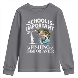 Funny School Is Important But Fishing Is Importanter Youth Sweatshirt Fishing Lover TS11 Charcoal Print Your Wear