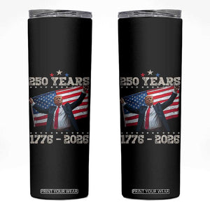 Trump 250th Anniversary Skinny Tumbler 250 Years America Vintage USA Flag TS11 Black Print Your Wear