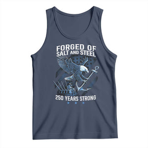 Navy Military 250th Anniversary Tank Top Forged Of Salt And Steel 250 Years Strong TS11 Navy Print Your Wear