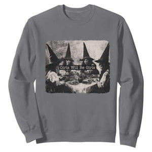 Funny Witch Girls Will Be Girls Sweatshirt Feminist Halloween TS11 Charcoal Print Your Wear