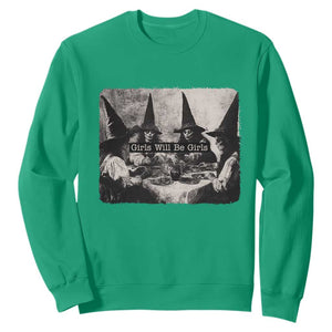 Funny Witch Girls Will Be Girls Sweatshirt Feminist Halloween TS11 Irish Green Print Your Wear