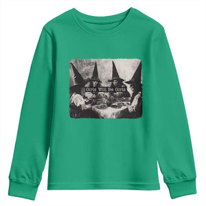 Funny Witch Girls Will Be Girls Youth Sweatshirt Feminist Halloween TS11 Irish Green Print Your Wear