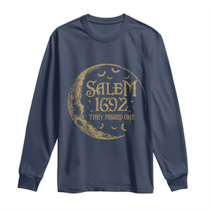 Salem 1692 They Missed One Long Sleeve Shirt Halloween Feminist Witch Trials TS11 Navy Print Your Wear