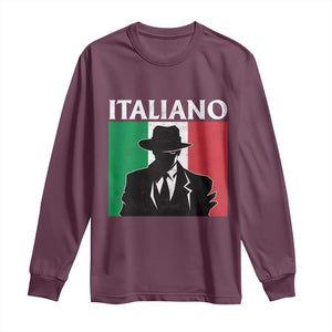 Italiano Italian Mafia Sicilian Gangster Italy Flag Long Sleeve Shirt TS11 Maroon Print Your Wear