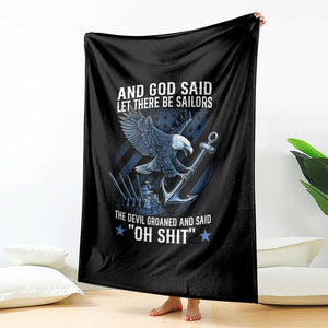 US Military Navy Sailor Throw Blanket And God Said Let There Be Sailors The Devil Groaned And Said TS11 Print Your Wear