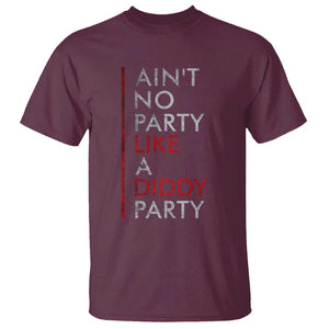 Ain't No Party Like A Diddy Party T Shirt Vintage Striped TS11 Maroon Print Your Wear