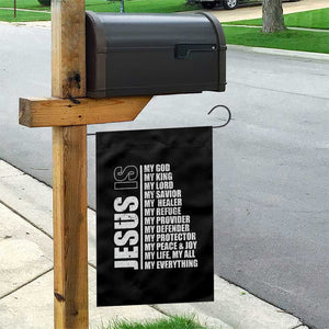 Jesus Is My Everything My God My Lord And Savior Christian Garden Flag TS11 Print Your Wear