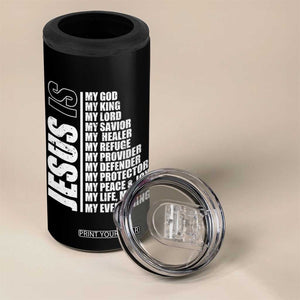 Jesus Is My Everything My God My Lord And Savior Christian 4 in 1 Can Cooler Tumbler TS11 Print Your Wear