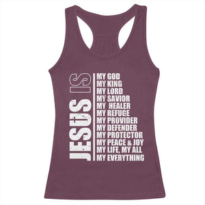Jesus Is My Everything My God My Lord And Savior Christian Racerback Tank Top TS11 Maroon Print Your Wear