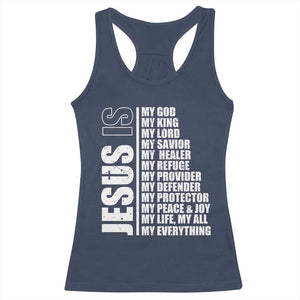 Jesus Is My Everything My God My Lord And Savior Christian Racerback Tank Top TS11 Navy Print Your Wear