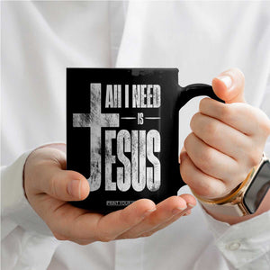 All I Need Is Jesus Coffee Mug Christian Believer Faith God Religious TS11 Print Your Wear