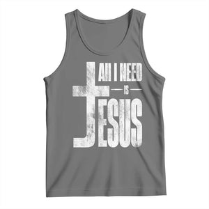 All I Need Is Jesus Tank Top Christian Believer Faith God Religious TS11 Black Heather Print Your Wear