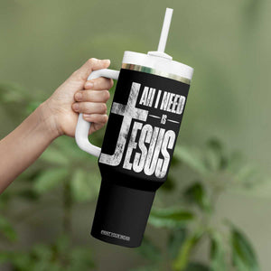 All I Need Is Jesus Tumbler With Handle Christian Believer Faith God Religious TS11 Print Your Wear