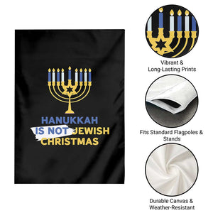 Funny Hanukkah Is Not Jewish Christmas Garden Flag Chanukah Menorah TS11 Print Your Wear