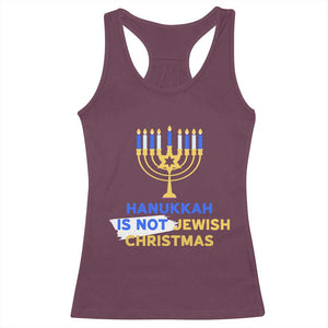 Funny Hanukkah Is Not Jewish Christmas Racerback Tank Top Chanukah Menorah TS11 Maroon Print Your Wear
