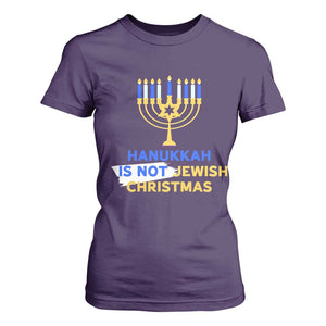 Funny Hanukkah Is Not Jewish Christmas T Shirt For Women Chanukah Menorah TS11 Purple Print Your Wear