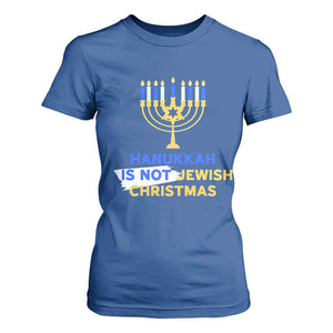 Funny Hanukkah Is Not Jewish Christmas T Shirt For Women Chanukah Menorah TS11 Royal Blue Print Your Wear
