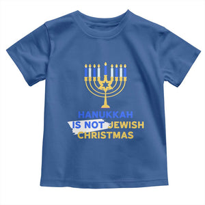 Funny Hanukkah Is Not Jewish Christmas Toddler T Shirt Chanukah Menorah TS11 Royal Blue Print Your Wear