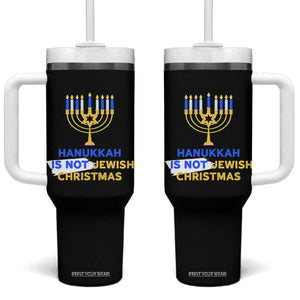 Funny Hanukkah Is Not Jewish Christmas Tumbler With Handle Chanukah Menorah TS11 One Size: 40 oz Black Print Your Wear