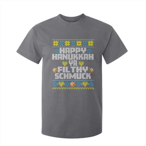 Happy Hanukkah Ya Filthy Schmuck T Shirt For Kid Funny Hanukkah Christmas Movie TS11 Charcoal Print Your Wear