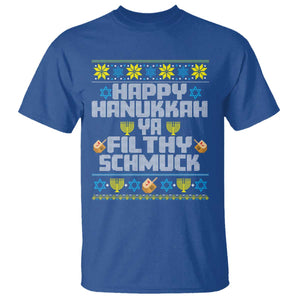 Happy Hanukkah Ya Filthy Schmuck T Shirt Funny Hanukkah Christmas Movie TS11 Royal Blue Print Your Wear