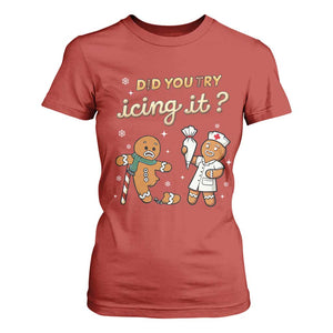 Funny Christmas Nurse T Shirt For Women Did You Try Icing It Gingerbreads TS11 Red Print Your Wear