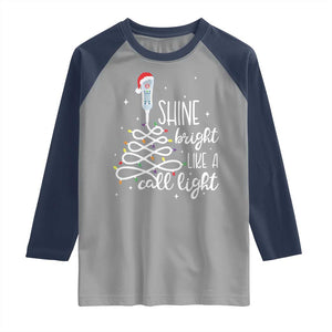 Funny Christmas Nurse Raglan Shirt Shine Bright Like A Call Light Led Lights TS11 Sport Gray Navy Print Your Wear