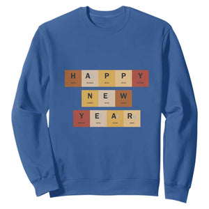 Funny Happy New Year Periodic Table Elements Sweatshirt Chemistry Teacher Student TS11 Royal Blue Print Your Wear