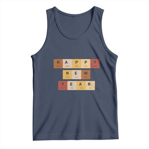 Funny Happy New Year Periodic Table Elements Tank Top Chemistry Teacher Student TS11 Navy Print Your Wear