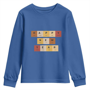 Funny Happy New Year Periodic Table Elements Youth Sweatshirt Chemistry Teacher Student TS11 Royal Blue Print Your Wear