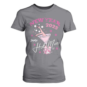Funny New Year 2025 Same Hot Mess T Shirt For Women New Year's Eve Party Coquette Champagne Glass TS11 Charcoal Print Your Wear