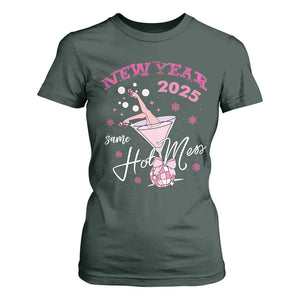 Funny New Year 2025 Same Hot Mess T Shirt For Women New Year's Eve Party Coquette Champagne Glass TS11 Dark Forest Green Print Your Wear
