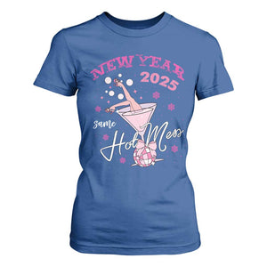 Funny New Year 2025 Same Hot Mess T Shirt For Women New Year's Eve Party Coquette Champagne Glass TS11 Royal Blue Print Your Wear