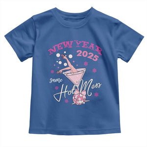 Funny New Year 2025 Same Hot Mess Toddler T Shirt New Year's Eve Party Coquette Champagne Glass TS11 Royal Blue Print Your Wear