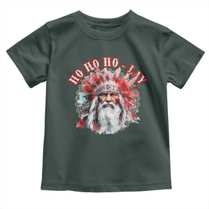 Funny Christmas Native American Toddler T Shirt Ho Ho Lay War Bonnet Santa Indian Tribes TS11 Dark Forest Green Print Your Wear